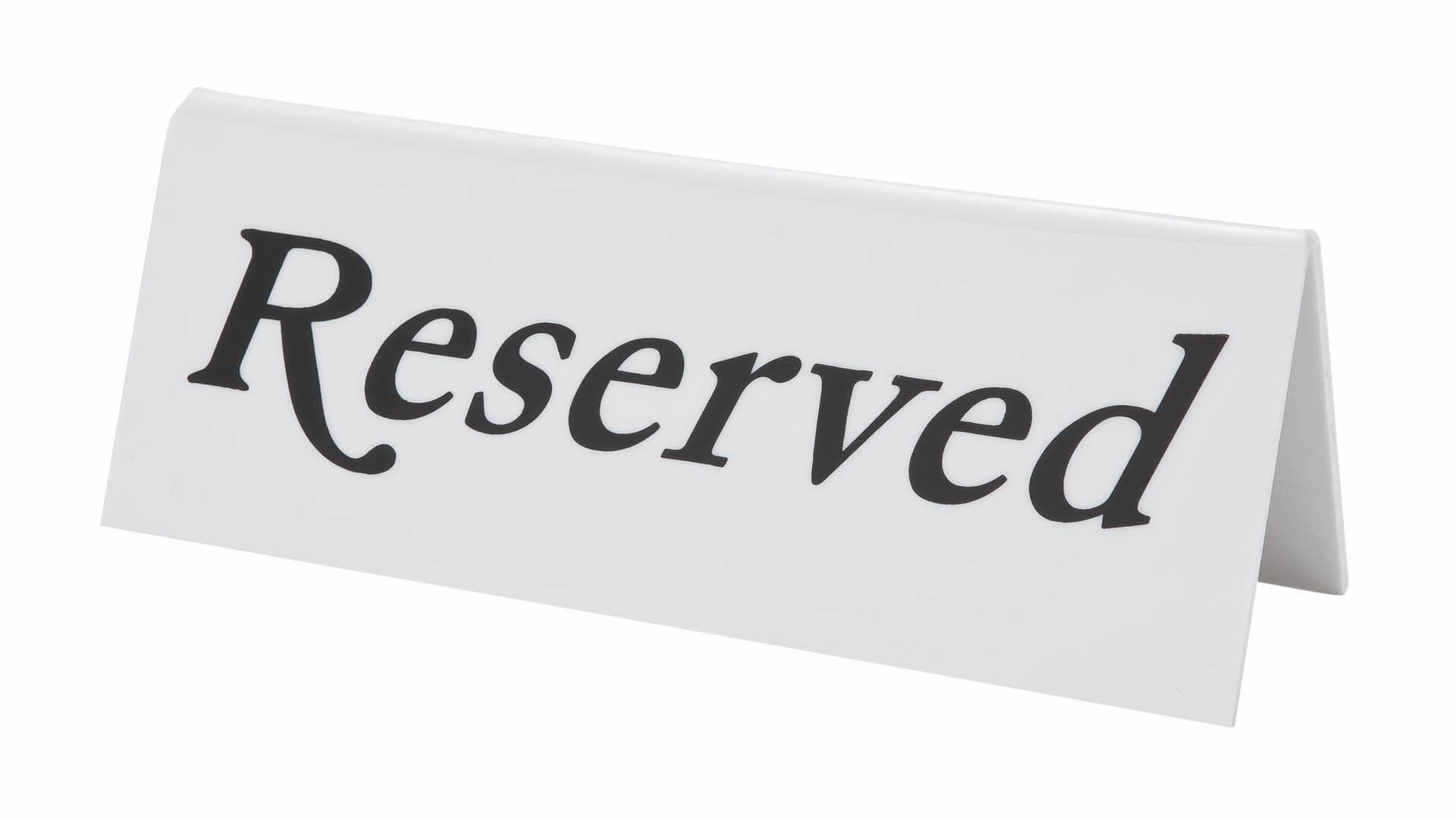 BEAUMONT PLASTIC RESERVED SIGN. BAR-3453